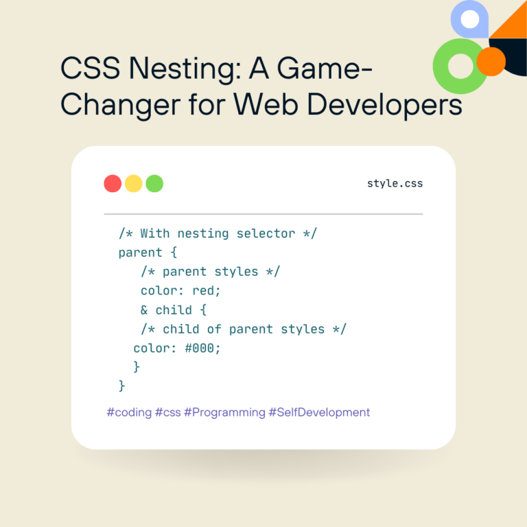 CSS Nesting: A Game-Changer for Web Developers